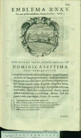 Emblema XXXV. Non omnis qui dicit mihi, Domine, Domine, sed qui facit. Matth.7. Non Opvs Est Verbis, Credite Rebvs, Ovid.2.Fast Dominica Septima Post Pentecosten.