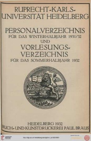 Personalverzeichnis und Vorlesungsverzeichnis: Personalverzeichnis für das Winterhalbjahr 1931/32 und Vorlesungsverzeichnis für das Sommerhalbjahr 1932