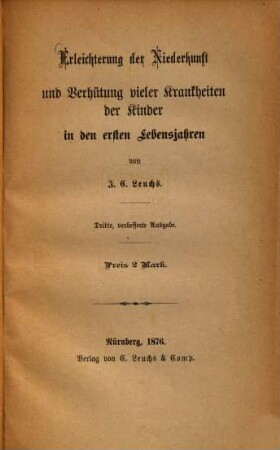 Erleichterung der Niederkunft und Verhütung vieler Krankheiten der Kinder in den ersten Lebensjahren