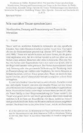 Wie man über Trauer sprechen kann. Manifestation, Deutung und Prozessierung von Trauer in der Interaktion