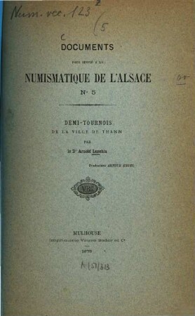 Documents pour servir à la numismatique de l'Alsace, 5. Demi-tournois de la ville de Thann