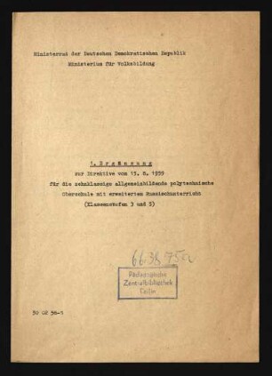 1. Ergänzung zur Direktive vom 15. 8. 1959 für die zehnklassige allgemeinbildende polytechnische Oberschule mit erweitertem Russischunterricht : (Klassenstufen 3 und 5)