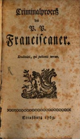 Criminalproceß der P.P. Franciscaner