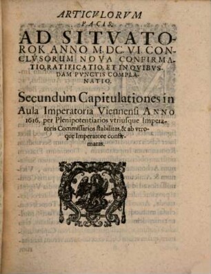 Series pacificationis articulorum, qua ... tandem regnante Ferdinandi II. Maiestate et Sultano Murath Han ... conclusa sunt