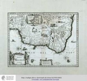 Novus Brasiliae Typus. Guiljelmus [Willem Janszoon] Blaeuw [Blaeu] excudit. Amsterdam: [Joan Blaeu], s.a. [zwischen 1662 und 1672]. Mit e. Nebenkt.: Baya de todos os Sanctos.