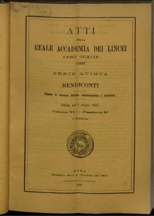 Seduta del 5 giugno 1897. Volume VI. - Fascicolo 11.