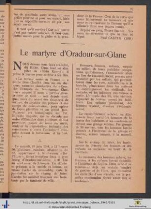 Le martyre d'Oradour-sur-Glane.