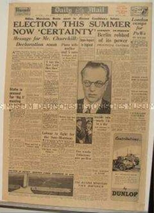 Britische Tageszeitung "Daily Mail" u.a. über die Festnahme von Arthur Seyss-Inquart und zum Beschluss zur Durchführung von Wahlen in Großbritannien im Sommer 1945