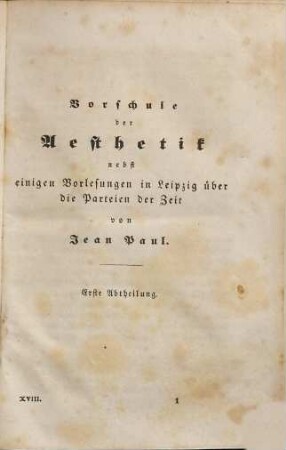 Jean Paul's sämmtliche Werke, 18. Vorschule der Aesthetik ; 1/2