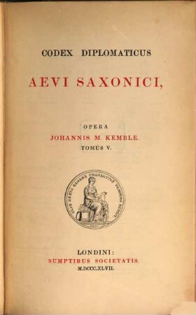 Codex Diplomaticus Aevi Saxonici. 5