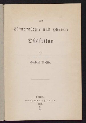 Zur Klimatologie und Hygiene Ostafrikas