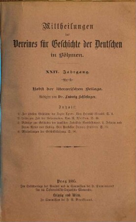 Mitteilungen des Vereines für Geschichte der Deutschen in Böhmen. 24. 1886