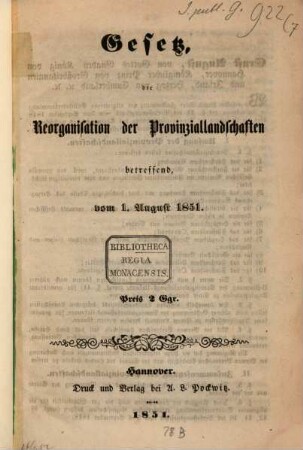 Gesetz, die Reorganisation der Provinziallandschaften (im königreich Hannover) betreffend, vom 1. August 1851