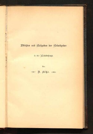 Pflichten und Aufgaben der Arbeitgeber in der Arbeiterfrage : zugleich eine Antwort auf die verwandten Schriften der Herren Oechelhäuser und Roesicke