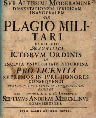 Diss. iur. inaug. de plagio militari
