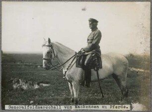 Generalfeldmarschall von Mackensen zu Pferde