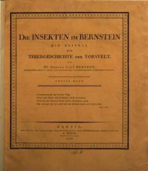 Die Insekten im Bernstein : Ein Beitrag zur Thiergeschichte der Vorwelt