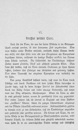 VI. Dressur wilder Tiere.