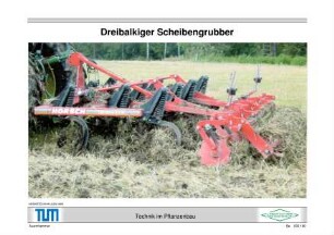 Dreibalkiger Scheibengrubber