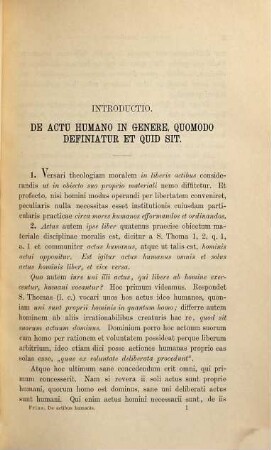 De actibus humanis, 1. De actibus humanis ontologice et psychologice consideratis seu disquisitiones psychologicae-theologicae de voluntate in ordine ad mores