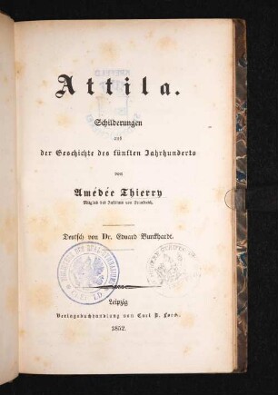 Attila : Schilderungen aus der Geschichte des fünften Jahrhunderts
