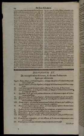 Disputatio XV. De exemptionibus Abbatum, & aliorum Prælatorum Episcopis inferiorum.