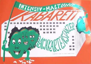 Ankündigung Kabarett "Lachkartenstanzer", Showtitel "Intensiv-Haltung"