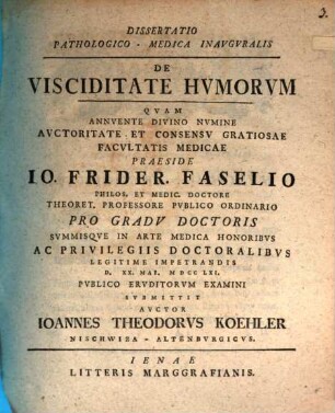 Diss. path. med. inaug. de visciditate humorum