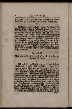 Capitul II. Von denen Medicis, auch Consultationibus et Visitationibus Medicis.