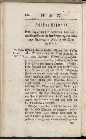 Fünfter Abschnitt. Von Regierung der besondern tirol-österreichischen Landesfürsten Erzherzog Leopolds, und Erzherzogin Klaudia als Vormünderin.