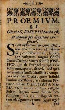 Splendor Gloriae Maximi, Sanctissimique Patriarchae, Salvatoris nostri Putativi Patris meritissimi, Beatissimae Virginis Sponsi Castissimi Josephi : Ex SS. Patribus pijsque Authoribus collectus
