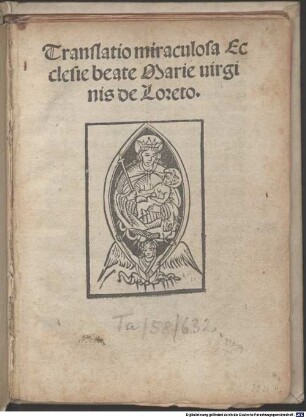 Translatio miraculosa ecclesie beate Marie virginis de Loreto