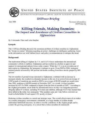 Killing friends, making enemies : the impact and avoidance of civilian casualties in Afghanistan