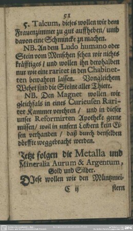 Jetzt folgen die Metalla und Mineralia Aurum & Argentum, Gold und Silber