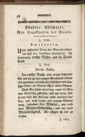 Fünfter Abschnitt. Von Krankheiten der Bienen. §. 100 - 107.
