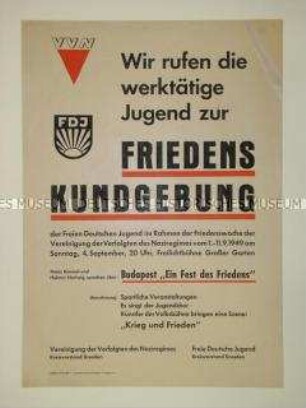 Maueranschlag mit einem Aufruf von VVN und FDJ zu einer Friedenskundgebung in Dresden