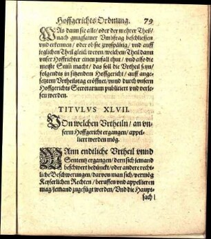 Titvlvs XLVII. VOn welchen Vrtheiln / an vnserm Hoffgericht ergangen / appelliert werden mög.
