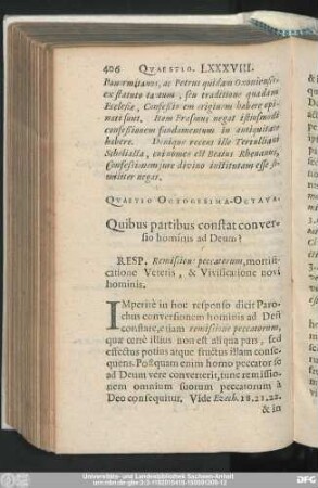 Quaestio Octogesima-Octava. Quibus partibus constat conversio hominis ad Deum?