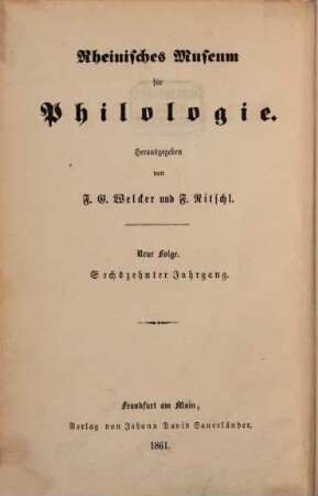 Rheinisches Museum für Philologie. 16. 1861