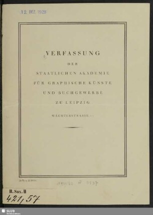 Verfassung der Staatlichen Akademie für graphische Künste und Buchgewerbe zu Leipzig