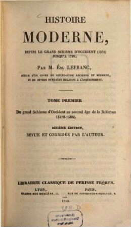 Histoire moderne depuis le grand schisme d'occident (1378) jusqu'a 1789, 1. Du grand Schisme d'Occident au second âge de la Réforme (1378 - 1566)