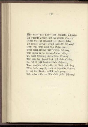 Mir ward, was Andre hoch beglückte, Schmerz