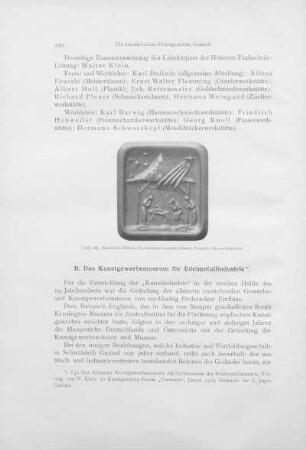 B. Das Kunstgewerbemuseum für Edelmetallindustrie