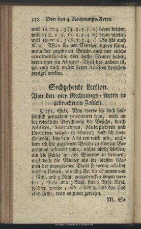 Sechzehente Lection. Von den vier Rechnungs-Arten in gebrochenen Zahlen