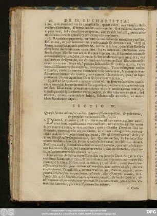 Sectio IV. Quae sit forma ad consecrandam Eucharistiam requisita, & quis verus, & proprius verborum illius sensus.