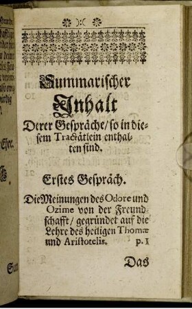 Summarischer Inhalt Derer Gespräche/ so in diesem Tractätlein enthalten sind.