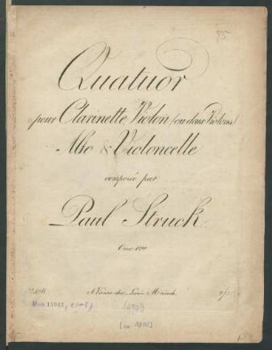 Quatuor pour Clarinette, Violon (ou deux Violons) Alto & Violoncelle Oeuv.12me.
