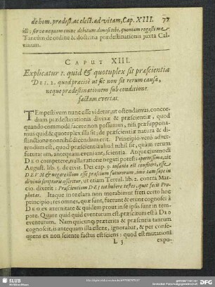 Caput XIII. Explicatur 1. quid & quotuplex sit praescientia Dei ...