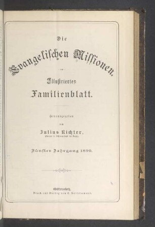 5.1899: Die Evangelischen Missionen : ill. Familienbl. : Zeitschr. d. Deutschen Evangelischen Missions-Hilfe