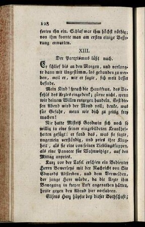 XIII. Der Paroxismus läßt nach.